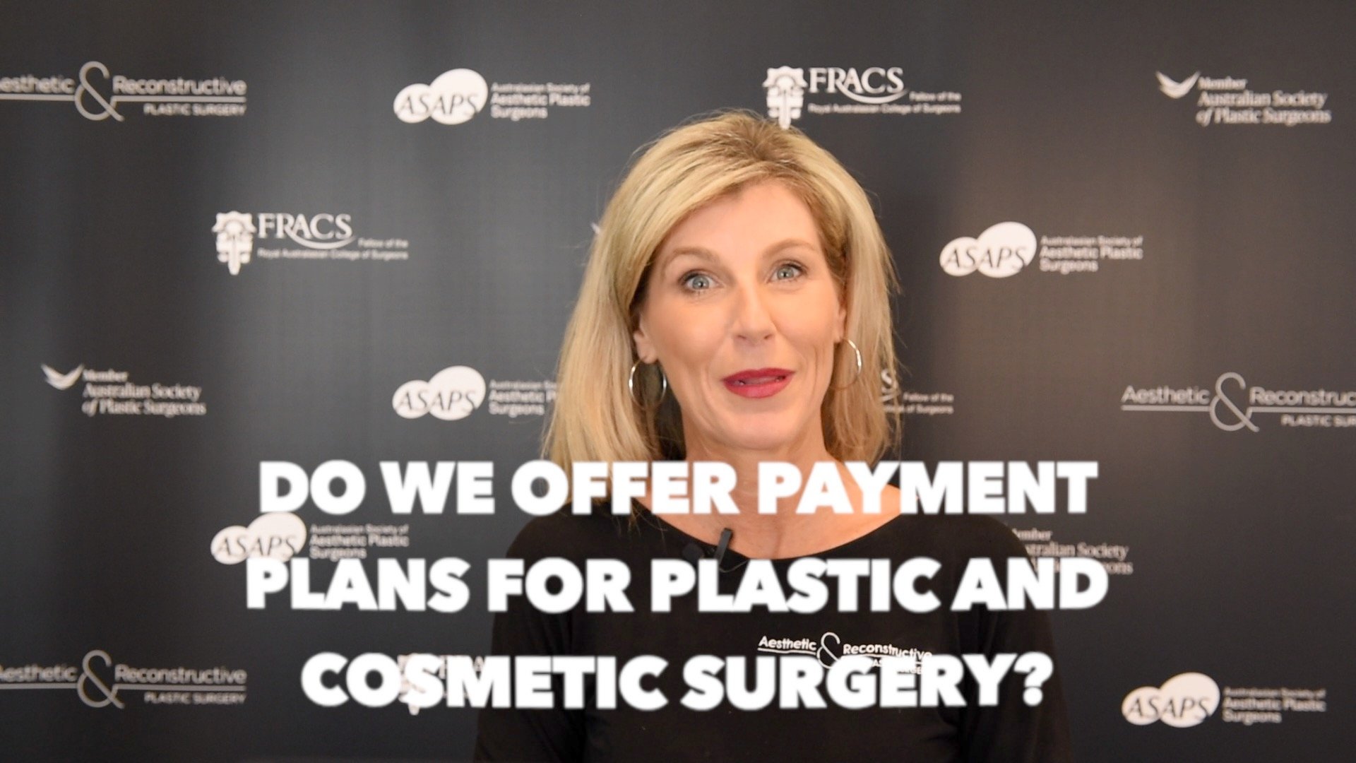 Do We Offer Payment Plans For Plastic and Cosmetic Surgery With